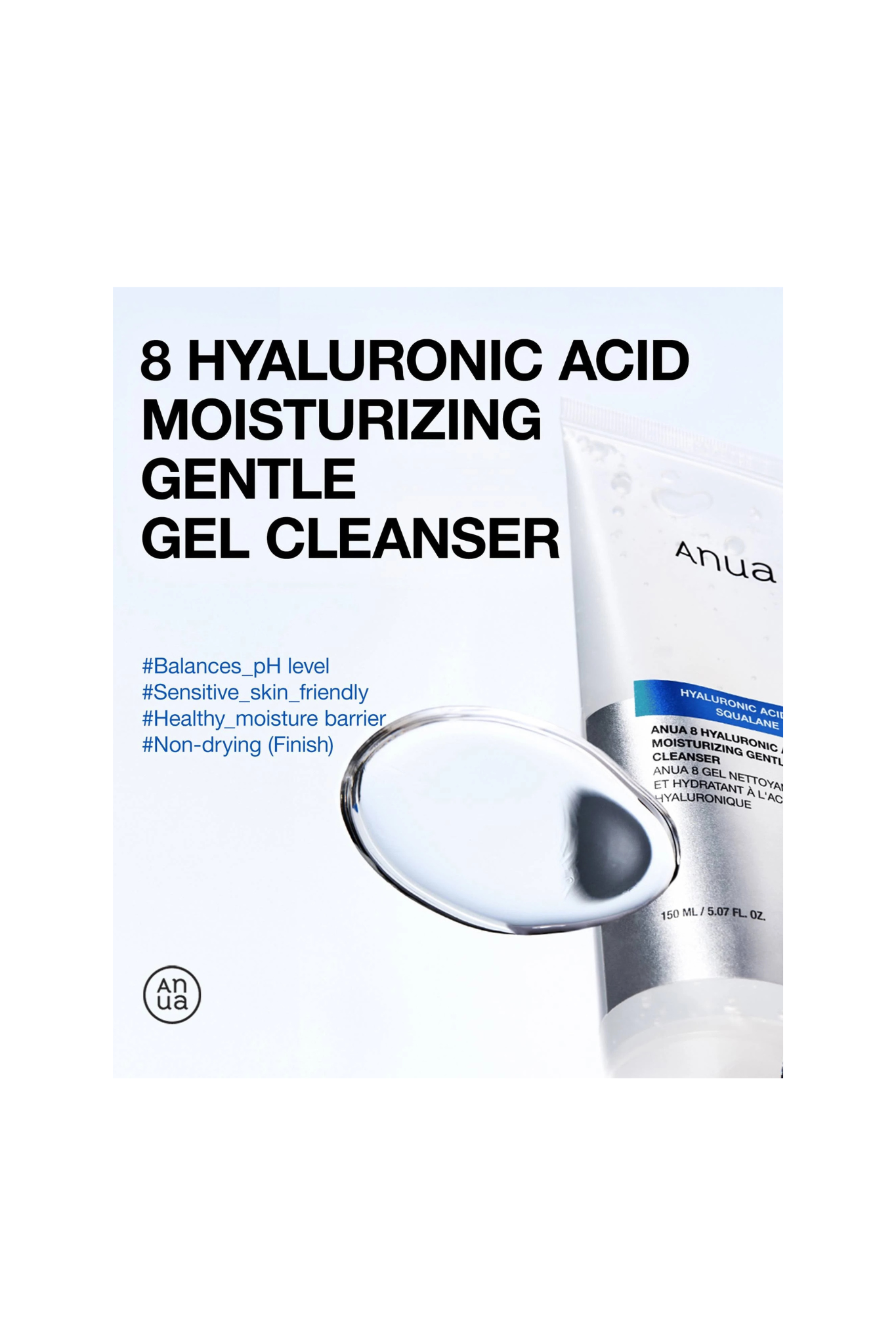8 HYALURONIC ACID MOISTURIZING GENTLE GEL CLEANSER 150ML